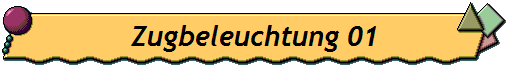 Zugbeleuchtung 01